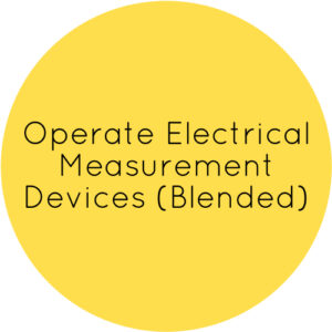 Operate Electrical Measurement Devices (Blended)