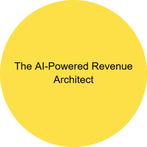 The AI-Powered Revenue Architect
